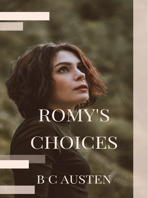cover image of Romy's Choices